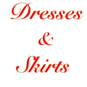 Dresses and skirts